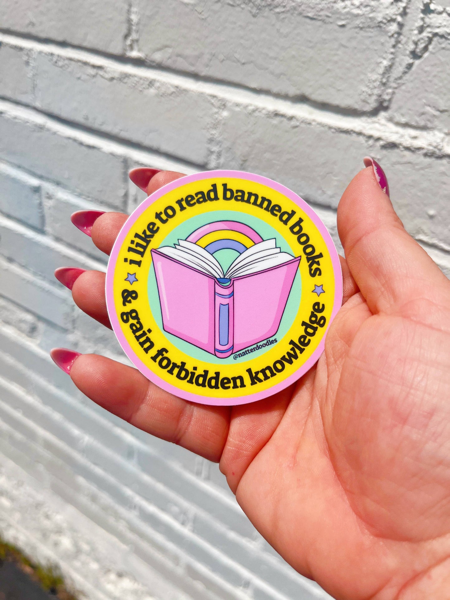 Read Banned Books, Gain Forbidden Knowledge Reading Sticker: Single