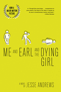 Me and Earl & The Dying Girl