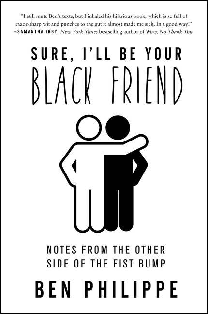 Sure, I'll Be Your Black Friend: Notes from the Other Side